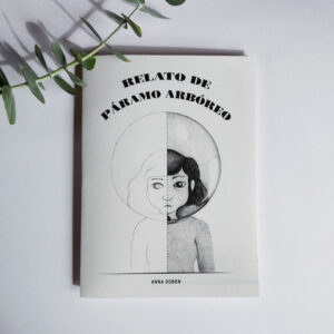 Fanzine Relato de Paramo Arboreo Anna Dobon